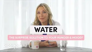 Hydration: How Much Water You REALLY Need, What Kind Is Best, & More | Digging In with Dr. Kellyann