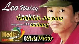 Terimalah dia yang malang by Leo Waldy