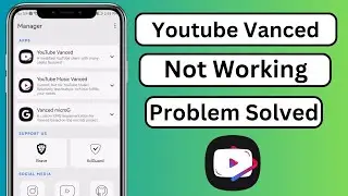 YouTube Vanced Not Working After 1 Minute | How to Fix YouTube Vanced Not Working 2024