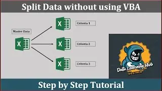 Split Data into Multiple Sheets | Data Learning Hub