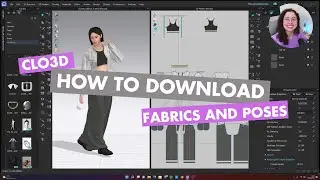 How to download avatar, shoes, poses and fabrics for CLO3D