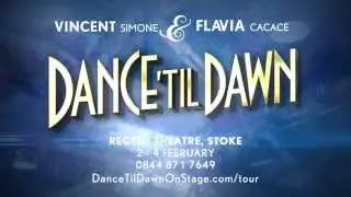 Trailer for Dance 'Til Dawn, Regent Theatre, 2015 - ATG Tickets