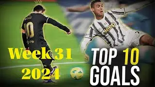 Top 10 Goals Week #31 2024 (2/8/2024 - 4/8/2024) | NELSON PALACIO MIRACLE GOAL