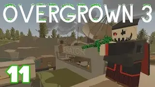 UNTURNED Overgrown 3 -- Ep. 11 