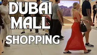 Dubai Mall Tour By Tourist | Dubai Mall World's Luxurious Shopping Mall | Walking Tour Of Dubai Mall