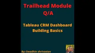 Tableau CRM Dashboard Building Basics 