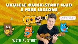 NEW ukulele quick-start course for kids and parents | AL Start