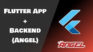 Flutter App + Backend (Angel) = FullStack