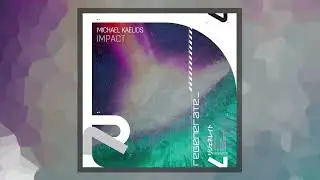 Michael Kaelios - Impact (Extended Mix) [Regenerate]