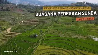 Suasana Pedesaan Sunda Jawa Barat | Menikmati Pemandangan Yang Asri