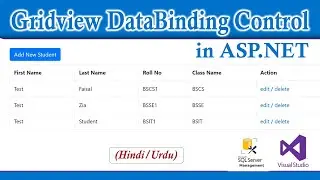 Grid View Data Binding Control in asp.net | Data list, Data grid, Repeater & Grid view | Urdu/Hindi