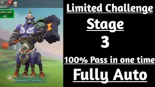Lords mobile Limited Challenge Tarkus Past Stage 3 Fully Auto|Vengeful Centaur Stage 3 Fully Auto