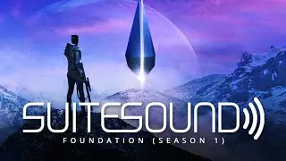 Foundation (Season 1) - Ultimate Soundtrack Suite