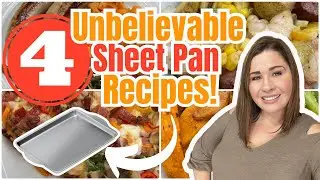 4 UNBELIEVABLE Sheet Pan Recipes that will leave You WANTING More! | Quick & Easy Recipes