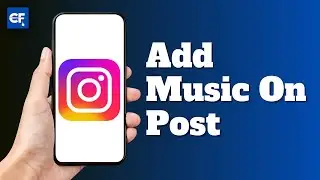 How to Add Music on Instagram Post