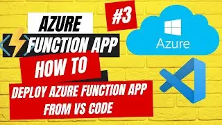 How to code and Deploy Function App from VS Code | How to install Azure Function App Extenion in VS