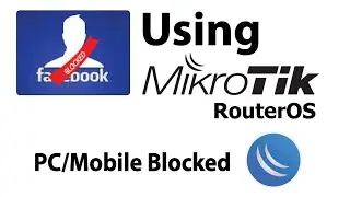 Best way to block Facebook traffic on MikroTik RouterOS / PC/Phone/Tablet without layer 7