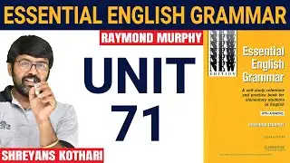 #71 Essential English Grammar by Raymond Murphy | Raymond Murphy English Grammar (Unit 71)