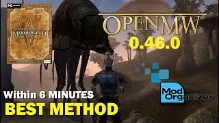 (Morrowind) Using OpenMW+ Mod Organizer2 Guide Under 6Minutes | Very Easy Guide & Tips !!!