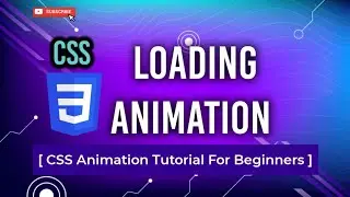 Creative Loading Animation using Html CSS | CSS Animation Tutorial | CSS Loading Animation