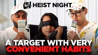 A Target with Very Convenient Habits (Heist Night 2/5)