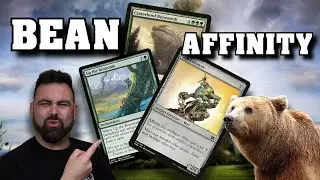 To Affinity, and Bean-ond - MTG Combo Deck Gameplay