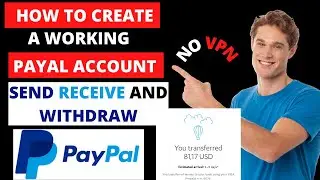 How To Create Verify Paypal Account In Nigeria In 2023 Send  Receive  Withdraw Money 2024 NO VPN