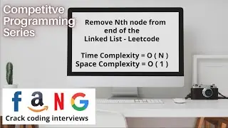 Remove Nth node from end of the linked list | Leetcode | Adobe, Amazon, Microsoft