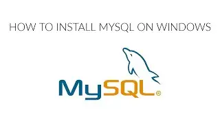 How to install latest version of  MySQL on Windows  32/64 bit