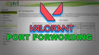 How to VALORANT Port Forwarding on PC | Get Better Stable Connection in VALORANT [ PTCL Broad-Band ]