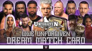 WWE Unforgiven 2024 - Dream Card