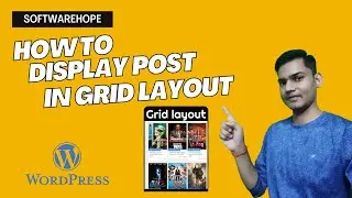 How To Display WordPress Posts In a Grid Layout: WordPress Post Grid Tutorial(using plugin)