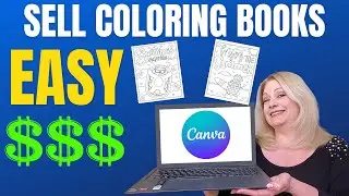 🤑 GET PAID With These MINDBLOWING Canva Coloring Book Techniques!