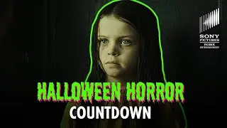 HALLOWEEN HORROR COUNTDOWN | 90+ Minutes of Sony Pictures Horror