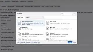 Promote templates in the Create dialog- Learn Atlassian Confluence 