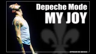 Depeche Mode - My Joy [Oppressive Mix OBS!2023]