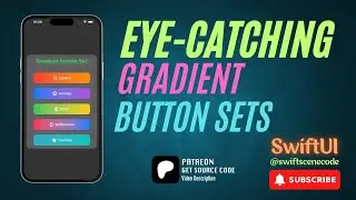 Create Eye-Catching Gradient Button Sets with SwiftUI for iOS 15+