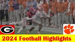 #14 Clemson vs #1 Georgia Football Game Highlights 8 31 2024