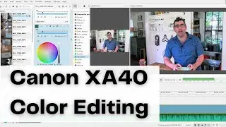 Canon XA40 - Color Editing In Postproduction