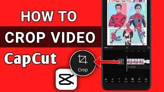 How to Crop video frame in capcut video editing app || Capcut video Editing Tutorial || Tech Process