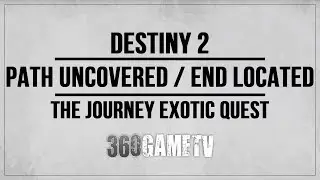 Destiny 2 Path uncovered / Paths end located The Journey Final Exotic Quest Steps Guide (Xenophage)