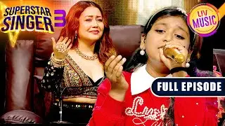 'Tere Bina' पर Vaishnavi और Salman का Awesome Duet | Superstar Singer S3 | Full Episode