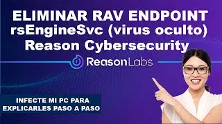 ELIMINAR RAV ENDPOINT rsEngineSvc REASON CYBERSEGURITY || ACTUALIZADO 2024