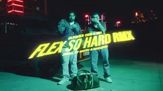 SUMMER CEM & UZI - FLEX SO HARD RMX [official Video] prod. by Miksu & Macloud