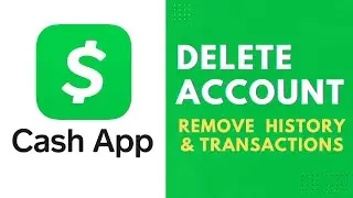 Cash App How To Delete Account - Cash App How To Delete History - Cash App Delete Transactions Help