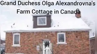 Grand Duchess Olga Alexandrovna's cottage in Canada today