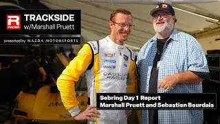 Sebring Day 1 report: Marshall Pruett & Sebastien Bourdais