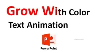 Grow With Color Text Animation Effect In PowerPoint