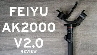 Feiyu AK2000 V2.0 | Best Gimbal Under $400