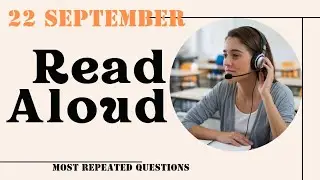 Read Aloud PTE Academic & PTE Core // September 2024 Practice Predictions